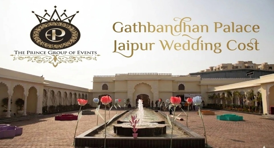Gathbandhan Palace Jaipur Wedding Cost
